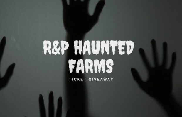 EXPIRED RULES: R&P HAUNTED FARM TICKET GIVEAWAY